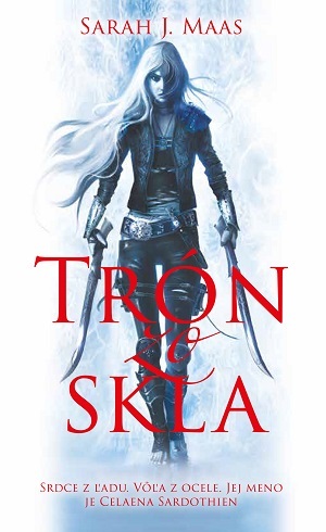 Kniha Trón zo skla (Trón zo skla 1)