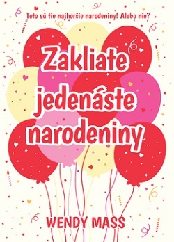 Narodeniny 1: Zakliate jedenáste narodeniny