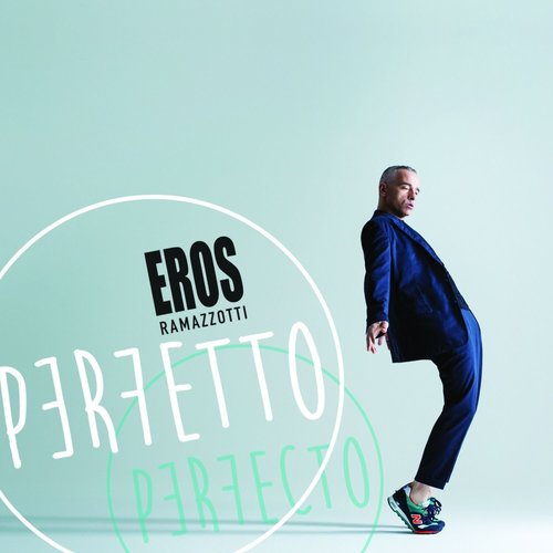 Ramazzotti Eros - Perfetto (Deluxe)   2CD
