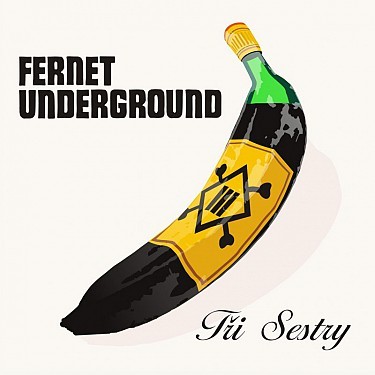 Kniha Tři sestry - Fernet Underground 2CD