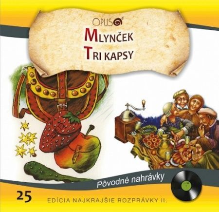 Rozprávka - Mlynček/Tri kapsy CD