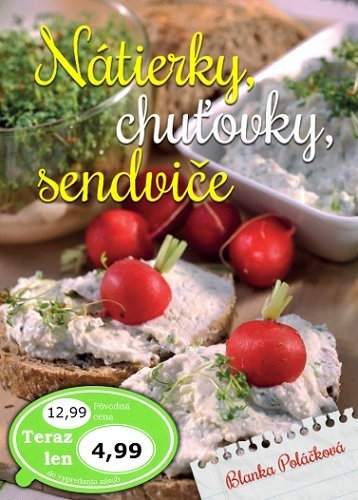 Kniha Nátierky, chuťovky, sendviče