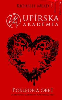 Upírska akadémia 6: Posledná obeť
