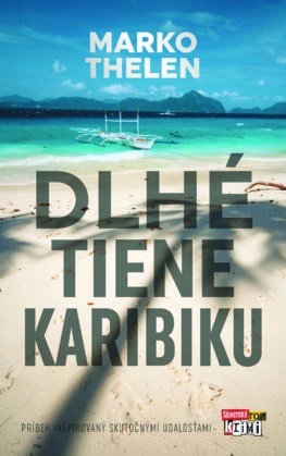 Dlhé tiene Karibiku - Marko Thelen