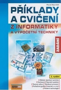 Kniha Příklady a cvičení z informatiky - Zadání - 3.vydání