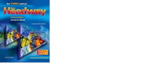 New Headway Intermediate 3rd Edition Student´s Book