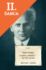 Lacná kniha Karel Horký - rytíř ulice