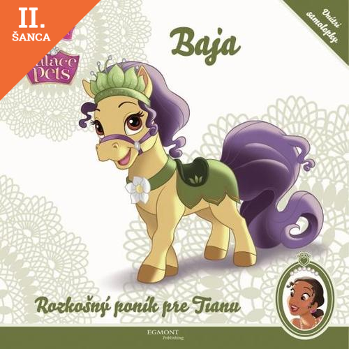 Lacná kniha Palace Pets-Baja-Rozkošný poník pre Tianu