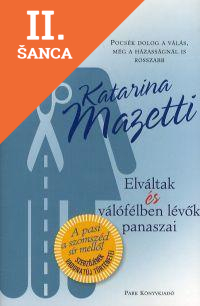 Lacná kniha Elváltak és válófélben lévők panaszai