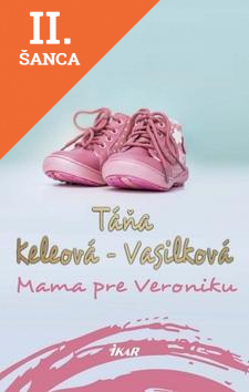 Lacná kniha Mama pre Veroniku 2.vydanie