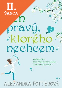 Lacná kniha Ten pravý, ktorého nechcem