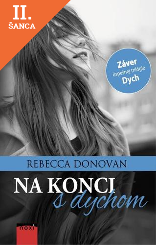 Lacná kniha Na konci s dychom (Dych 3)