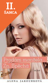 Lacná kniha Prodám manžela... Zn. Spěchá