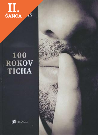 Lacná kniha 100 rokov ticha