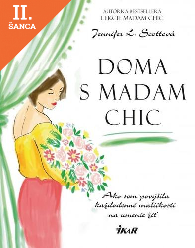 Lacná kniha Doma s Madam Chic