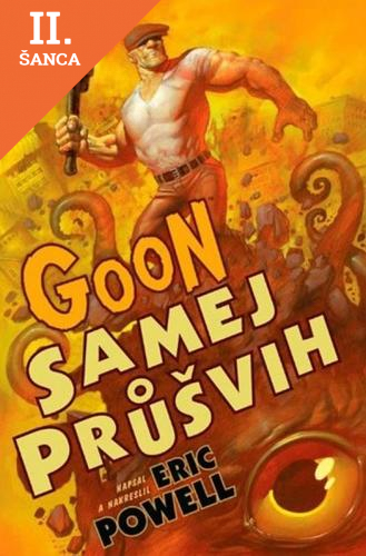 Lacná kniha Goon 3: Samej průšvih