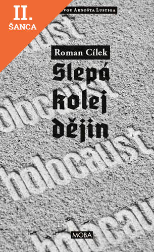 Lacná kniha Holocaust - Slepá kolej dějin