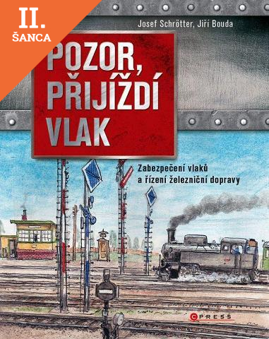 Lacná kniha Pozor, přijíždí vlak