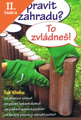 Lacná kniha Upravit zahradu? To zvládneš!