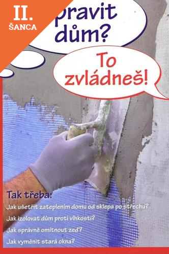 Lacná kniha Opravit dům? To zvládneš!