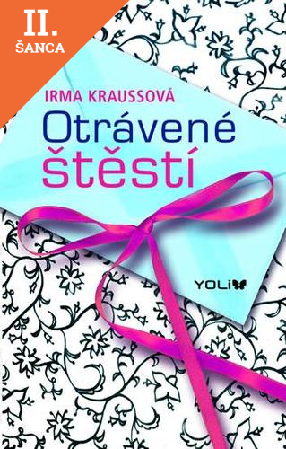 Lacná kniha Otrávené štěstí