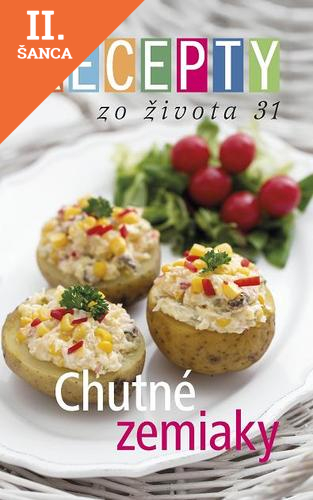 Lacná kniha Recepty zo života 31 - Chutné zemiaky