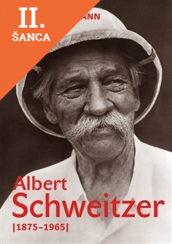 Lacná kniha Albert Schweitzer (1875-1965)