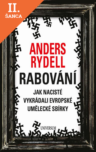 Lacná kniha Rabování. Jak nacisté vykrádali evropské umělecké sbírky