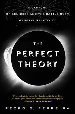 Perfect Theory: A Century of Geniuses and the Batt