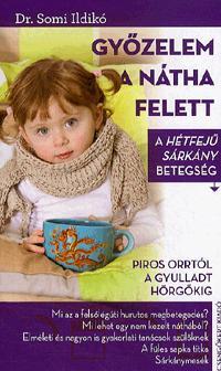 Győzelem a nátha felett - Ildikó Somi