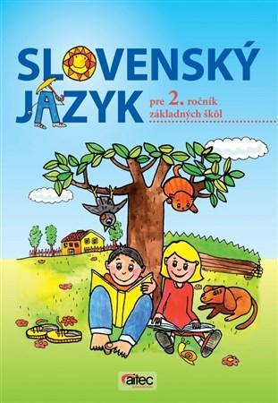 Slovenský jazyk pre 2. ročník základných škôl - Učebnica