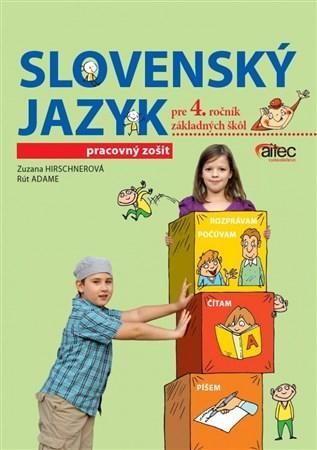 Slovenský jazyk pre 4. ročník základných skôl - Pracovný zošit