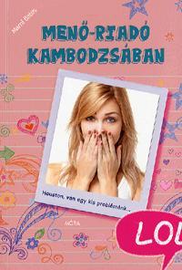 Menő-riadó Kambodzsában
