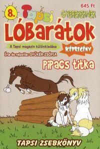 Lóbarátok 8. Pipacs titka Képregény