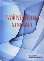 Kniha Tvořivé myšlení a inovace - Veronika Svatašová