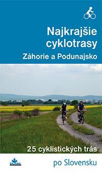 Najkrajšie cyklotrasy - Záhorie a Podunajsko - Daniel Kollár