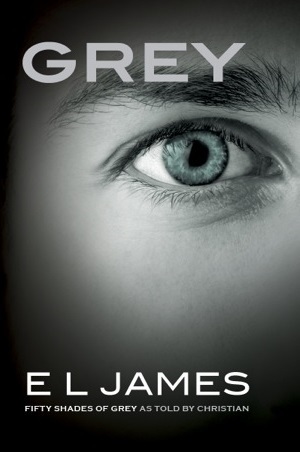 Grey: Fifty Shades of Grey as told by Christian