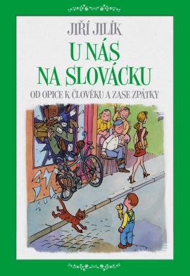 U nás na Slovácku - Jiří Jilík