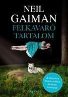 Kniha Felkavaró tartalom - Neil Gaiman