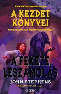 Kniha A fekete leszámolás - John Stephens