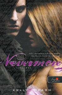 Nevermore - Soha már (kemény)