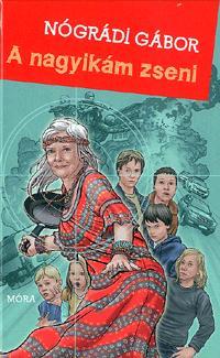A Nagyikám zseni