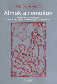 Kniha Álmok a romokon - László Lisztóczky