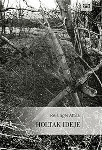 Holtak ideje