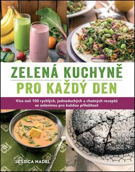 Zelená kuchyně pro každý den