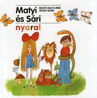Kniha Matyi és Sári nyaral - Kolektív autorov