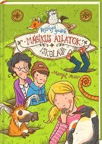 Kniha Mágikus állatok iskolája - Rejtélyes gödrök - Margit Auer