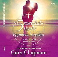 Az 5 szeretetnyelv - Egymásra hangolva - Hangoskönyv