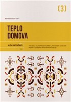 Teplo domova - Kolektív autorov