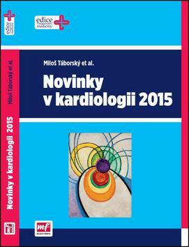 Kniha Novinky v kardiologii 2015 - Miloš Táborský